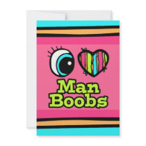Bright Eye Heart I Love Man Boobs Custom Invitations