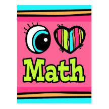 Bright Eye Heart I Love Math Post Card