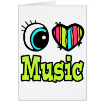 Bright Eye Heart I Love Music Greeting Card