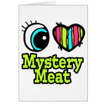 Bright Eye Heart I Love Mystery Meat Cards
