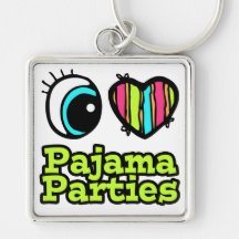 Bright Eye Heart I Love Pajama Parties Keychains