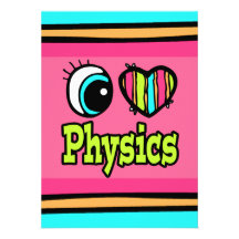 Bright Eye Heart I Love Physics Custom Invitation