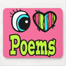 Bright Eye Heart I Love Poems Mouse Pads