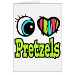 Bright Eye Heart I Love Pretzels Greeting Card