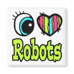 Bright Eye Heart I Love Robots magnets