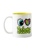 Bright Eye Heart I Love Robots mugs