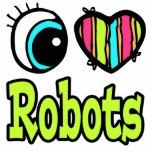 Bright Eye Heart I Love Robots photo sculptures