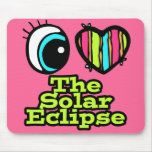 Bright Eye Heart I Love Solar Eclipse Mousepad
