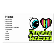 Bright Eye Heart I Love Throwing Tantrums Business Cards