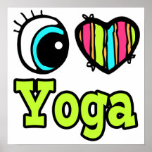 Bright Eye Heart I Love Yoga Posters