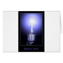 Bright Idea? Greeting Card