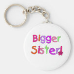 Bright Text Bigger Sister Key Chains