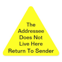 Bright Yellow Return To Sender Triangle Sticker