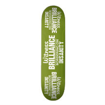 BRILLIANCE VS INSANITY custom skateboard