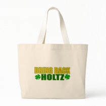 Bring Back Holtz Bags