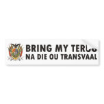 Bring my terug na die ou Transvaal bumper stickers