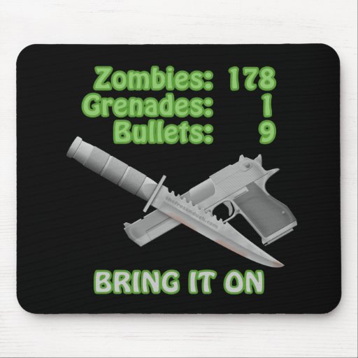 Bring on the Zombies Mousemats