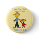 Bring Your Child To Work Day 2010 Button (Father)