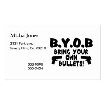 Bring Your Own Bullets Business Cards