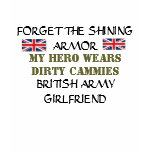 BRITISH ARMY GIRLFRIEND, DIRTY CAMMIES t-shirts
