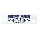 Brittany Spaniel Dad bumper stickers