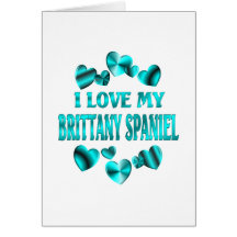 BRITTANY SPANIEL Love Card