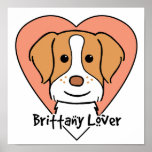 Brittany Spaniel Lover posters
