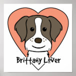 Brittany Spaniel Lover posters