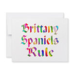 Brittany Spaniels Rule invitations