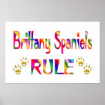 Brittany Spaniels Rule posters
