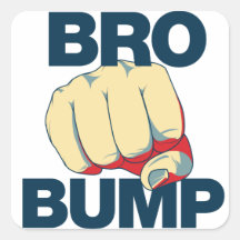 Bro Bump Funny mens Stickers