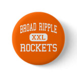 Broad Ripple - Rockets - High - Indianapolis buttons