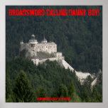 Broadsword calling Danny Boy! posters