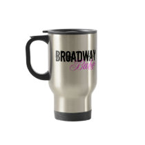 Broadway Babe Mugs