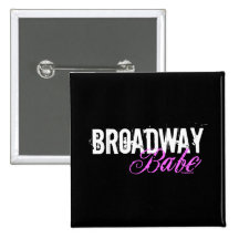 Broadway Babe Pin