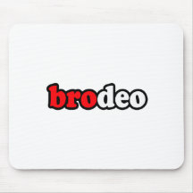 BRODEO MOUSEPAD