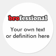BROFESSIONAL ROUND STICKER
