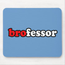 BROFESSOR