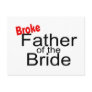 Broke Father of the Bride Postcard
