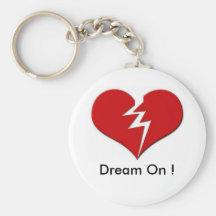 broken heart, Dream On ! Key Chain
