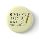 Broken Pencils buttons
