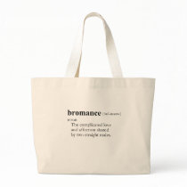 BROMANCE (definition) Canvas Bag