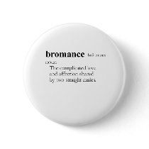 BROMANCE (definition)