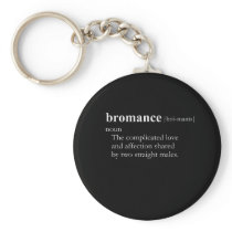 BROMANCE (definition)