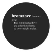 BROMANCE (definition)