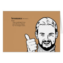 BROMANCE GREETING CARD