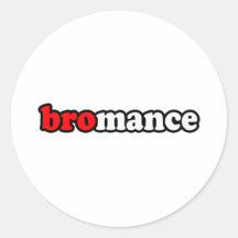BROMANCE ROUND STICKER