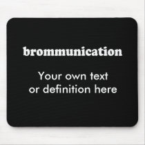 BROMMUNICATION