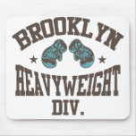 Brooklyn Heavyweight Division Mocha mousepads