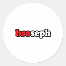 BROSEPH ROUND STICKERS
